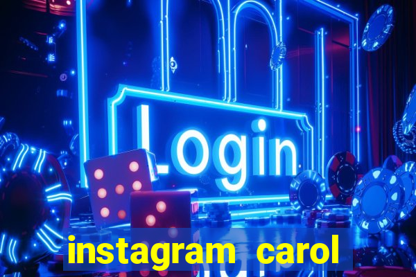 instagram carol muniz bahia